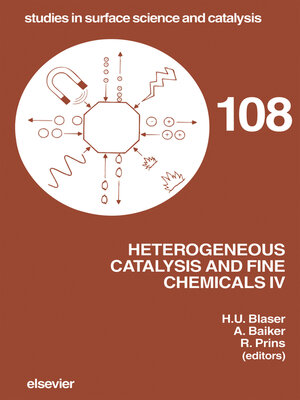 cover image of Heterogeneous Catalysis and Fine Chemicals IV
